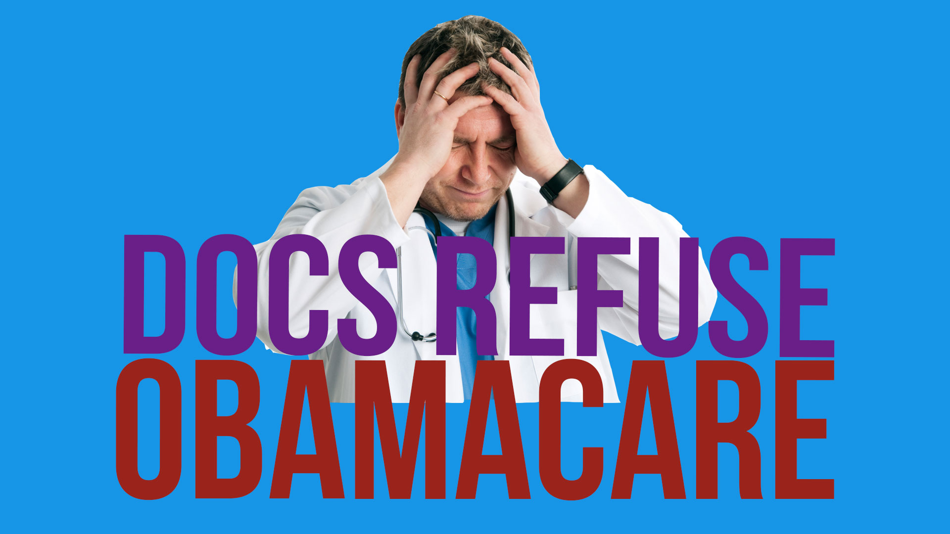 PNN #108 Doctors Disobey Obamacare Mandate