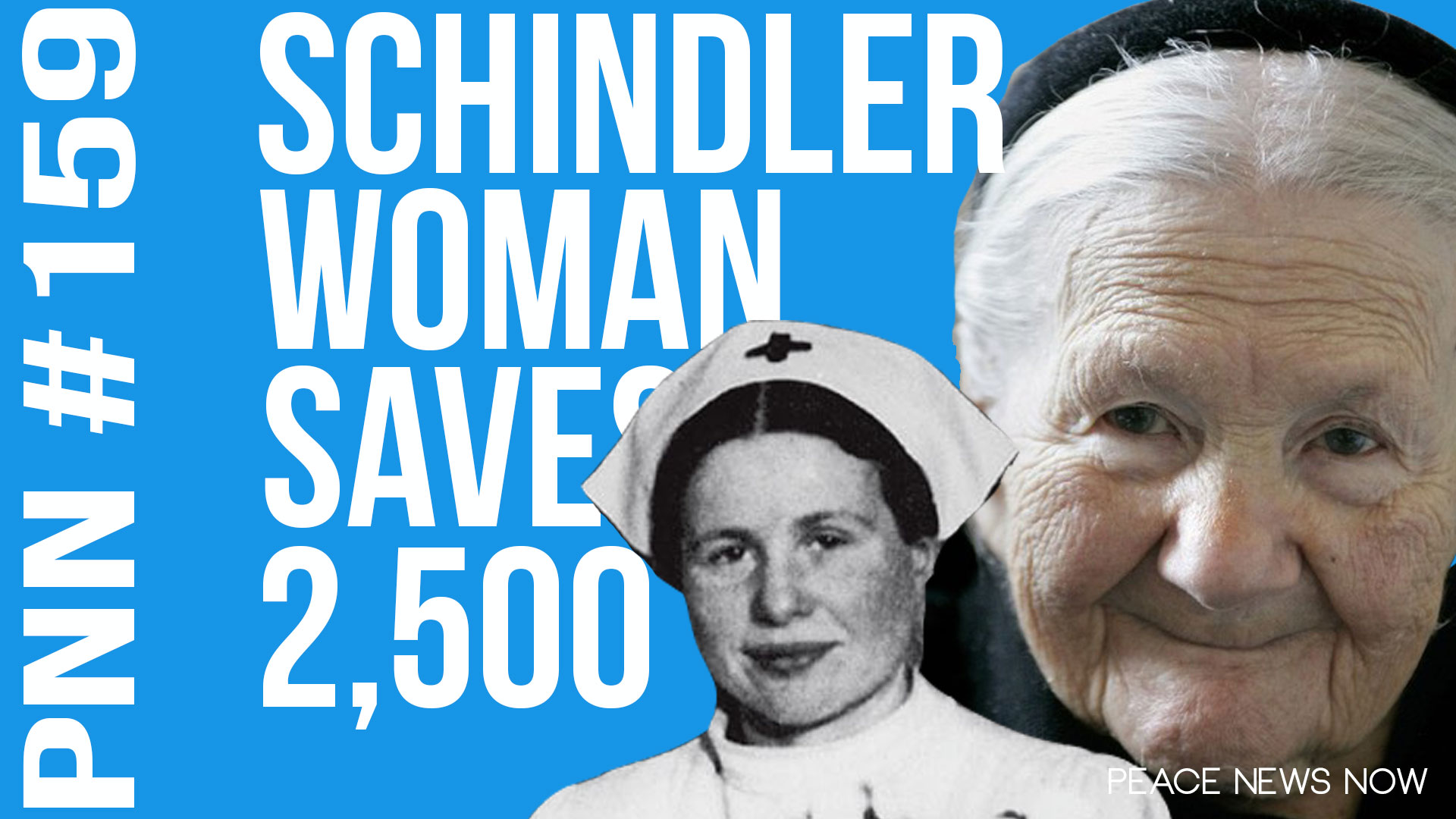 159 Female Schindler Saves 2500 Baby Jews