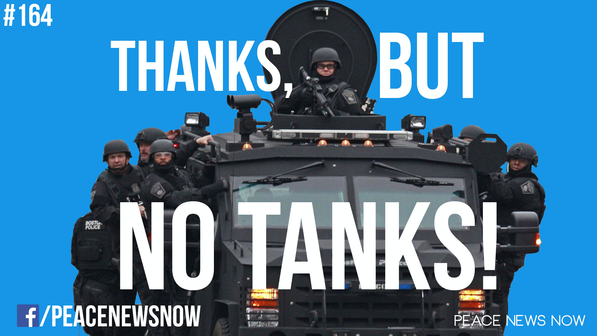 164 Police Buying Tanks To Suppress Peaceful Movements