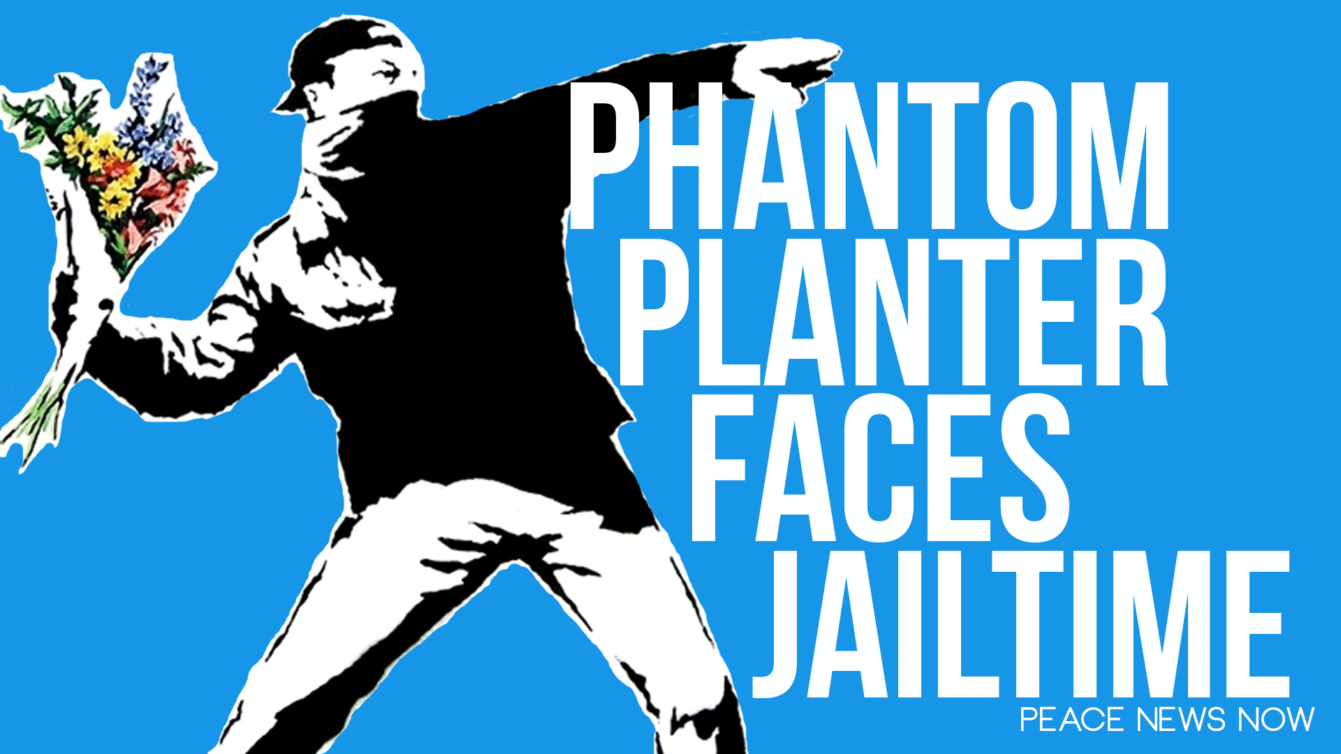 PNN #151 DC Phantom Planter Faces Jailtime