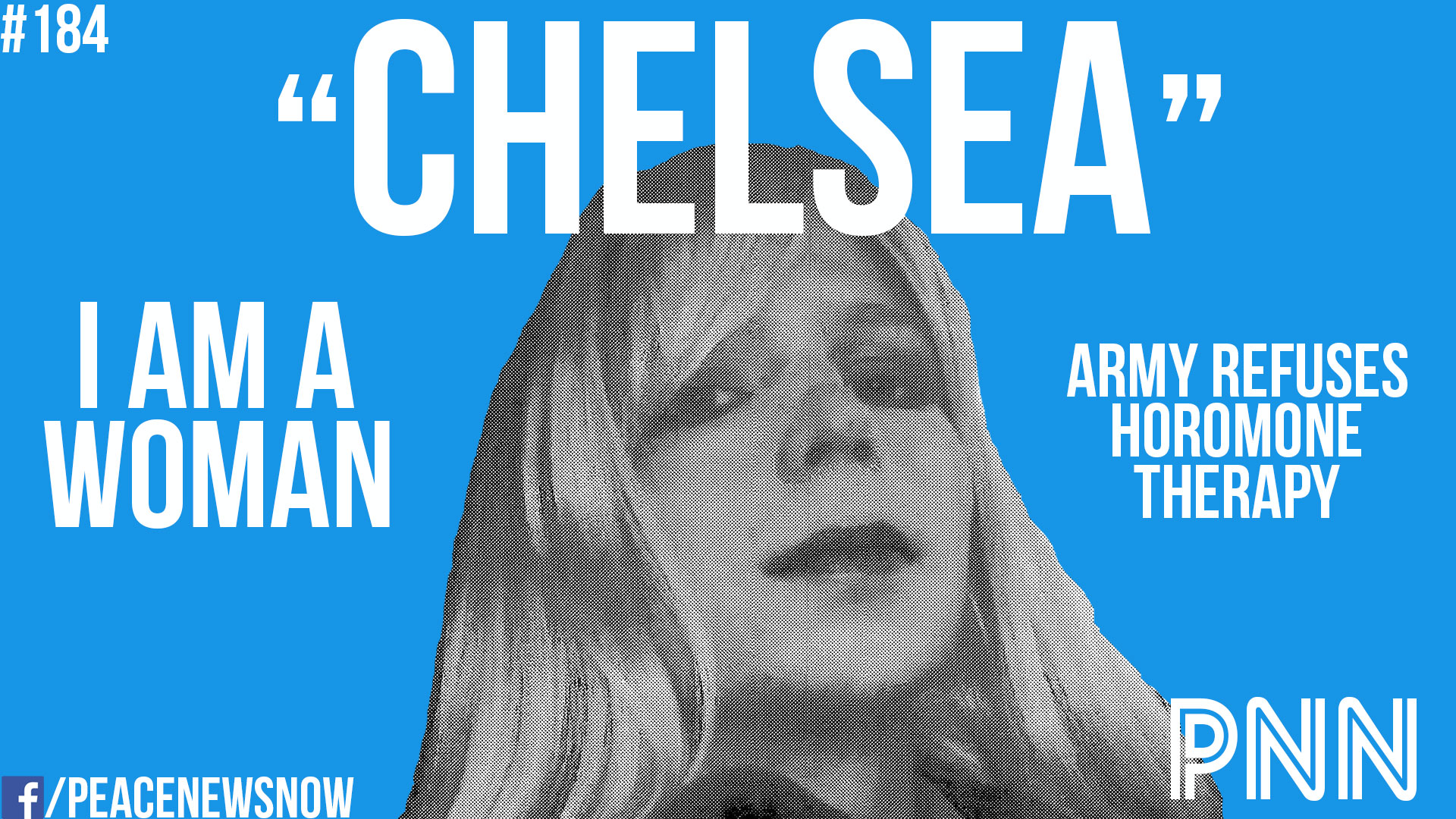 Chelsea Manning: I Am a Woman